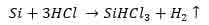 Si+3 HCl →SiHCl_3+H_2↑